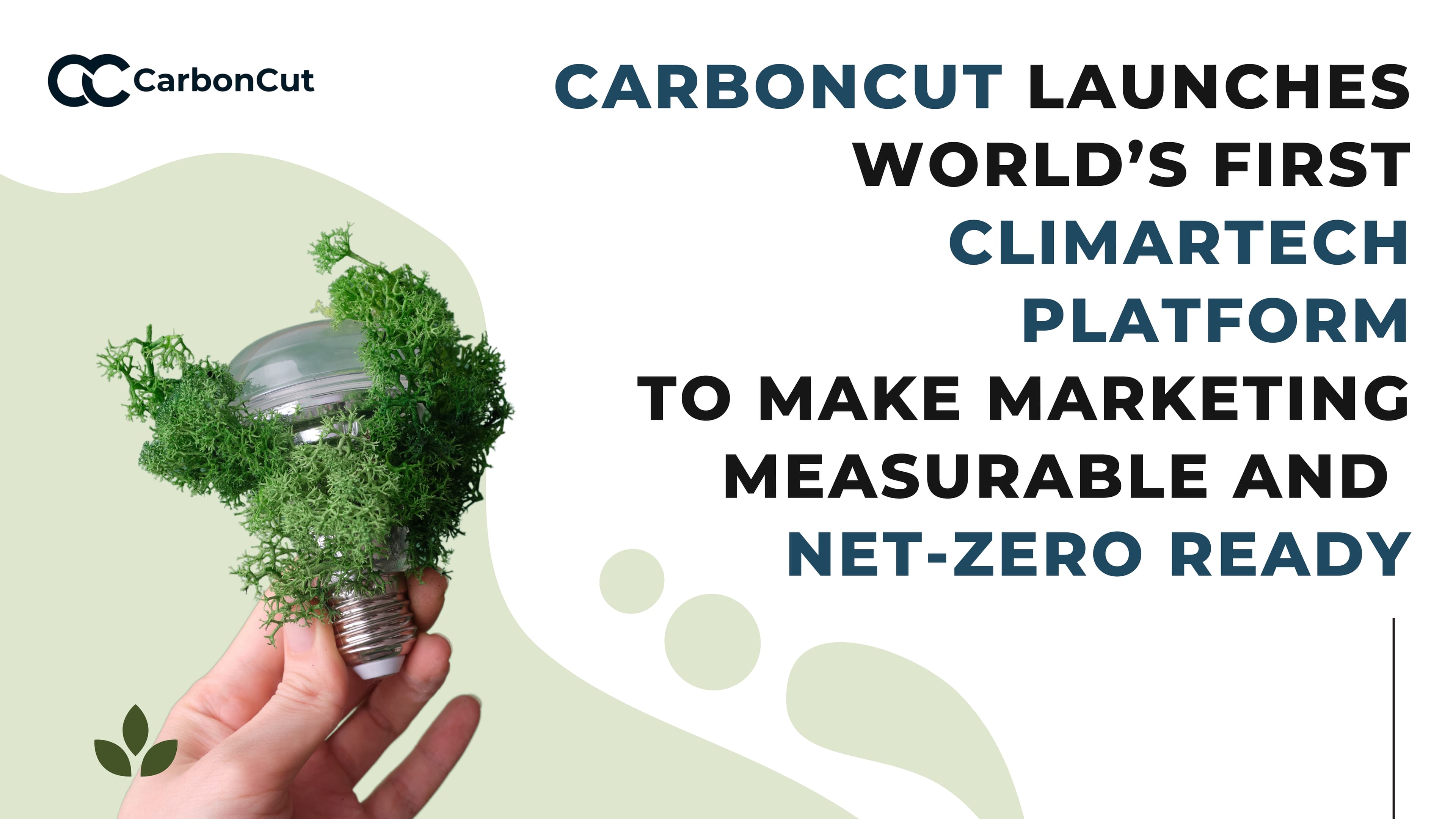  CarbonCut launches world's first CliMarTech platform to make marketing measurable and net-zero ready